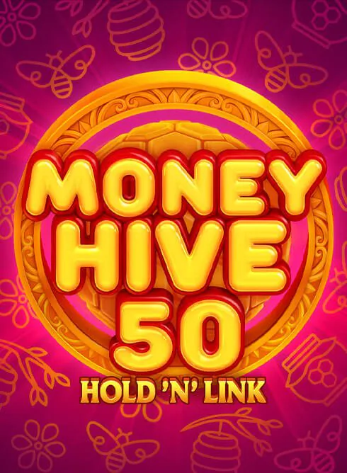 Money Hive 50: Hold 'N' link